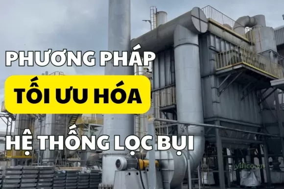Khi nào cần thay túi lọc bụi? Dấu hiệu nhận biết & thời điểm thay chuẩn nhất