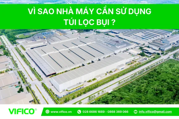 Túi Lọc Bụi Có Tuổi Thọ Bao Lâu ?