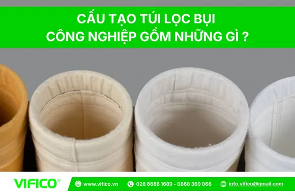 Túi Lọc Bụi Là Gì ?