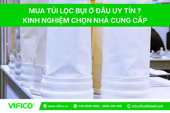 Túi Lọc Bụi Là Gì ?